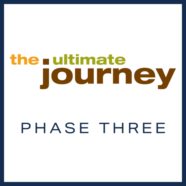 The Ultimate Journey-Phase 3