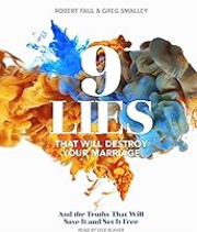 Marriage Class - 9 Lies That Will Destroy Your Marriage